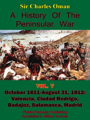 cover image of A History of the Peninsular War, Volume V: October 1811 to August 31, 1812